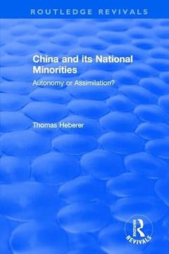 portada China and its National Minorities: Autonomy or Assimilation (Routledge Revivals)