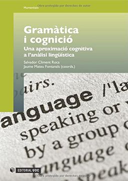 portada Gramàtica i cognició: Una aproximació cognitiva a l'anàlisi lingüística (Manuals)