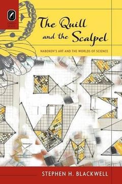 portada The Quill and the Scalpel: Nabokov's art and the Worlds of Science (en Inglés)