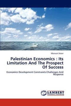 portada palestinian economics: its limitation and the prospect of success (in English)