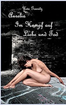 portada Aurelia - im Kampf auf Liebe und tod (en Alemán)