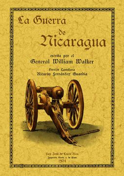 La Guerra de Nicaragua (in Spanish)