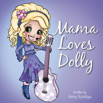 portada Mama Loves Dolly (en Inglés)