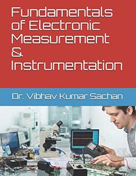 portada Fundamentals of Electronic Measurement & Instrumentation: 5 (Sachan) (en Inglés)