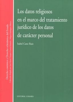 portada Datos religiosos en el marco deltratamiento juridico de los datos (Derecho Canonico Eclesias.)