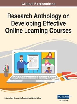 portada Research Anthology on Developing Effective Online Learning Courses, VOL 3