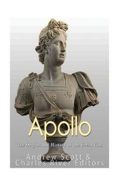 portada Apollo: The Origins and History of the Greek God (en Inglés)