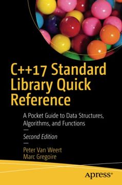portada C++17 Standard Library Quick Reference: A Pocket Guide to Data Structures, Algorithms, and Functions (in English)