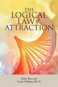 portada The Logical law of Attraction (en Inglés)