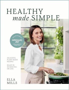portada Deliciously Ella Healthy Made Simple: Delicious, Plant-Based Recipes, Ready in 30 Minutes or Less (in Spanish)