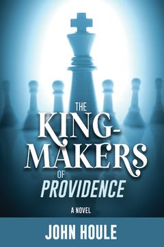 portada The King-Makers of Providence (en Inglés)