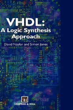portada vhdl: a logic synthesis approach (en Inglés)
