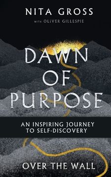 portada Over The Wall: Dawn Of Purpose (en Inglés)