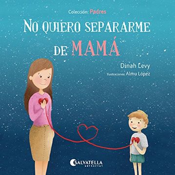 portada No Quiero Separarme de Mama (in Spanish)