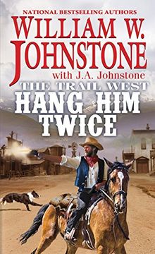 portada Hang him Twice (The Trail West) (en Inglés)