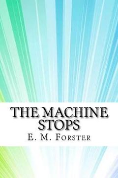 portada The Machine Stops (in English)