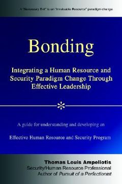 portada bonding: integrating a human resource and security paradigm change through effective leadership