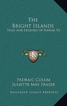 portada the bright islands: tales and legends of hawaii v2 (in English)