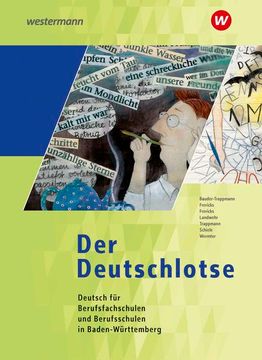 portada Der Deutschlotse- Deutsch für Berufsfachschulen und Berufsschulen in Baden-Württemberg: Schülerband (Der Deutschlotse: Deutsch für Berufsschulen und Berufsfachschulen in Baden-Württemberg) (en Alemán)