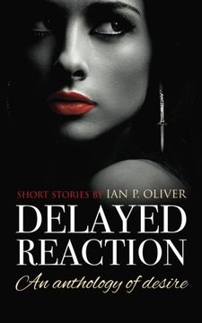 portada Delayed Reaction: An Anthology of Desire (en Inglés)