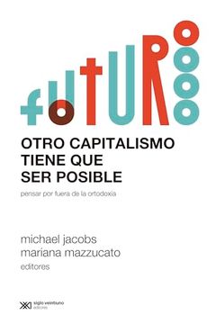portada Otro Capitalismo Tiene que ser Posible (in Spanish)