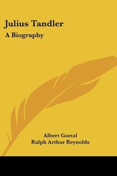 portada julius tandler: a biography (en Inglés)
