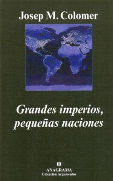 portada Grandes Imperios, Pequeñas Naciones (in Spanish)