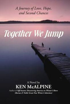 portada together we jump: a journey of love, hope and second chances (in English)
