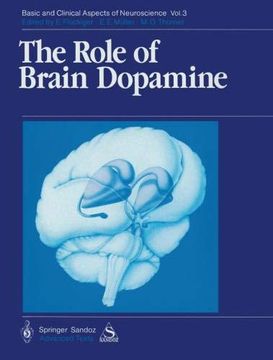 portada The Role of Brain Dopamine (Basic and Clinical Aspects of Neuroscience) (en Inglés)