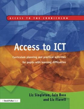 portada access to ict: curriculum planning and practical activities for pupils with learning difficulties (en Inglés)