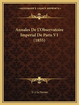 portada Annales De L'Observatoire Imperial De Paris V1 (1855) (en Francés)
