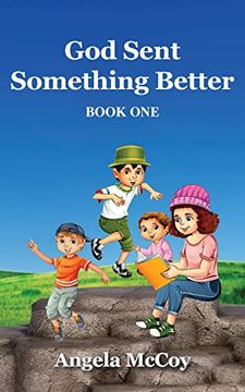 portada God Sent Something Better (en Inglés)