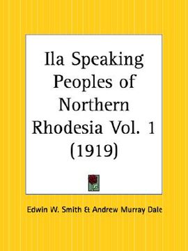 portada ila speaking peoples of northern rhodesia part 1 (en Inglés)