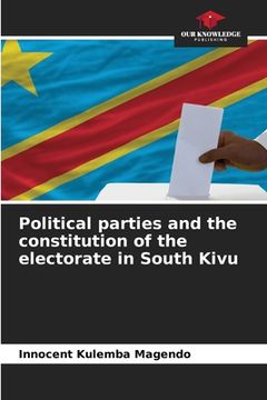 portada Political parties and the constitution of the electorate in South Kivu