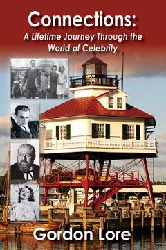 portada Connections: A Lifetime Journey Through the World of Celebrity (in English)