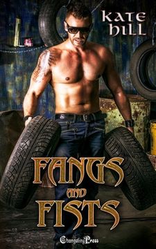 portada Fangs and Fists: A Pandemonium Urban Fantasy Romance