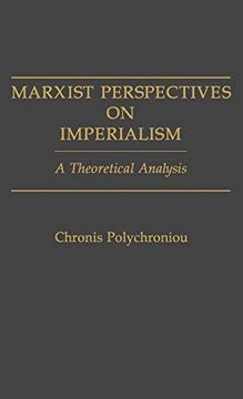 portada Marxist Perspectives on Imperialism: A Theoretical Analysis (en Inglés)