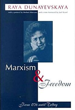 portada Marxism and Freedom: From 1776 Until Today 