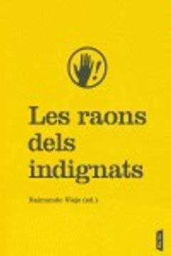 portada Les Raons Dels Indignats (in Catalá)