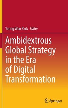 portada Ambidextrous Global Strategy in the Era of Digital Transformation (en Inglés)