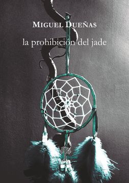portada La Prohibición del Jade (in Spanish)