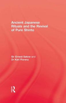 portada ancient japanese rituals and the revival of pure shinto (en Inglés)