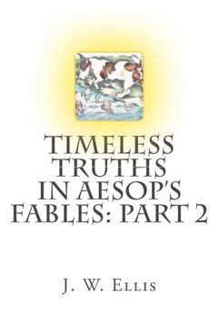 portada Timeless Truths in Aesop's Fables: Part 2