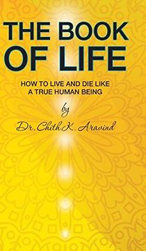 portada The Book of Life: How to Live and Die like a True Human Being