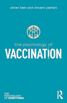 portada The Psychology of Vaccination (The Psychology of Everything)