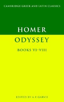 portada Homer: Odyssey Books Vi-Viii Paperback: Bks. 6-8 (Cambridge Greek and Latin Classics) (en Inglés)