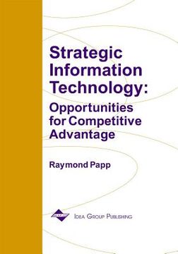 portada strategic information technology: opportunities for competitive advantage