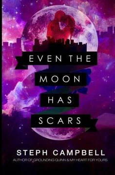 portada Even the Moon Has Scars