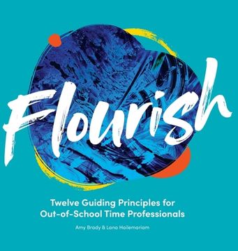 portada Flourish: Twelve Guiding Principles for Out-of-School Time Professionals 