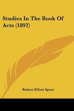 portada studies in the book of acts (1892) (in English)